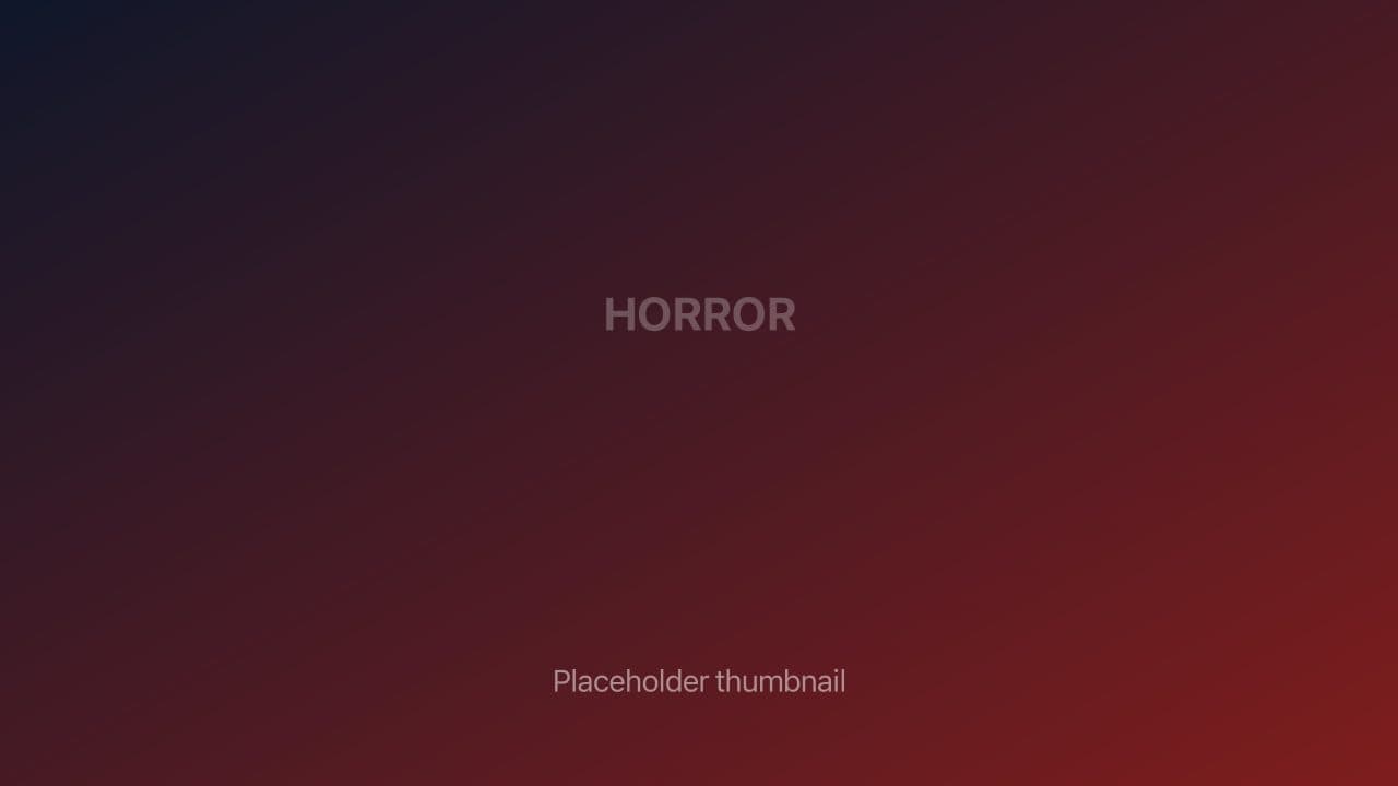 Horror & Scary Stories placeholder thumbnail
