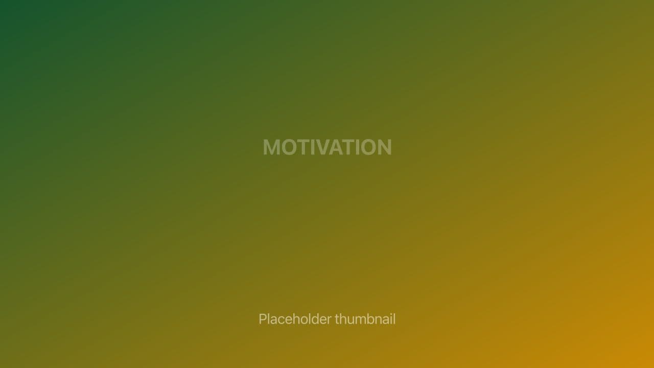 Motivational Speeches placeholder thumbnail